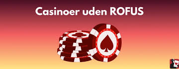Casinospil uden ROFUS Hurtig og Uden Besvær!